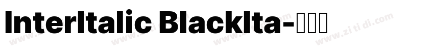 InterItalic BlackIta字体转换